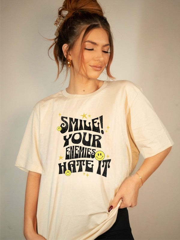 Smile Your Enemies Hate It Graphic Tee